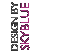 Design by Skyblue